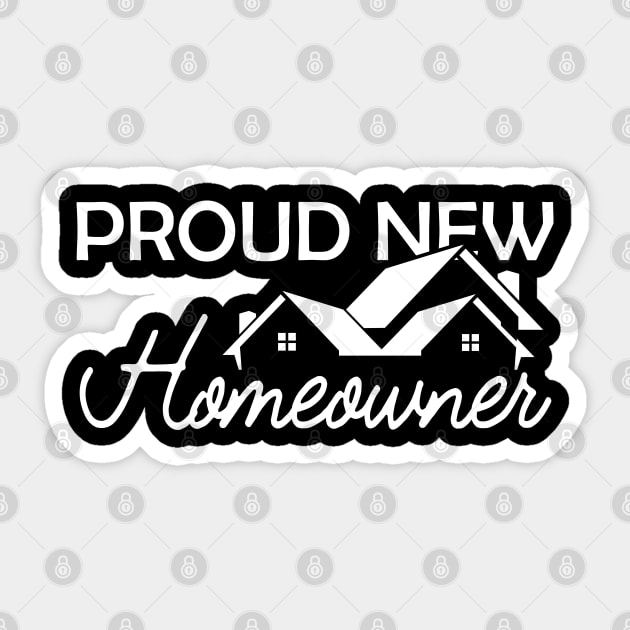 Homeowner - Proud new homeowner Sticker by KC Happy Shop